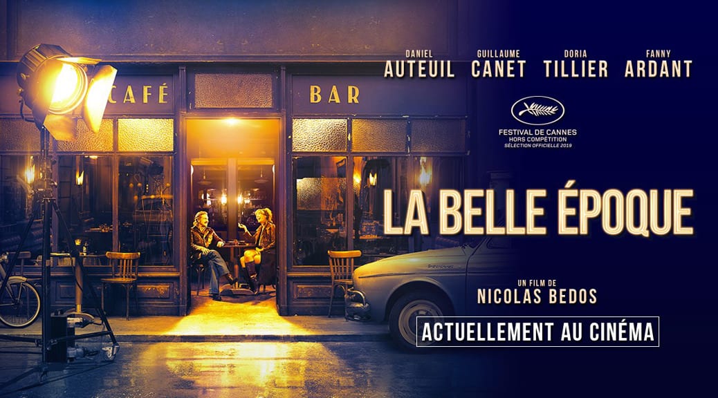 Fiche film La Belle époque Fiches Films DigitalCiné